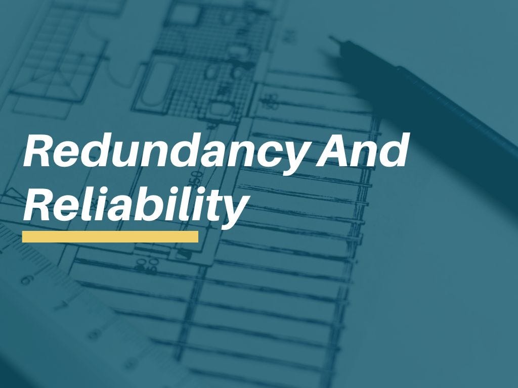 reliability and redundancy