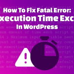 maximum-execution-time-of-30-seconds-exceeded