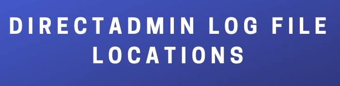Directadmin file locations
