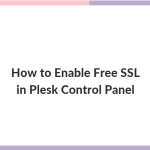 How to enable the free SSL in plesk